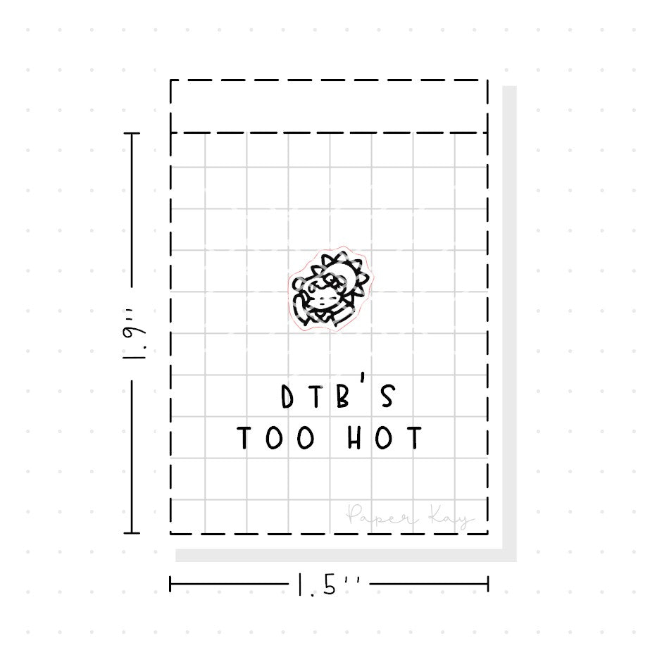 (PM367) DTB's Too Hot - Tiny Minimal Icon Stickers