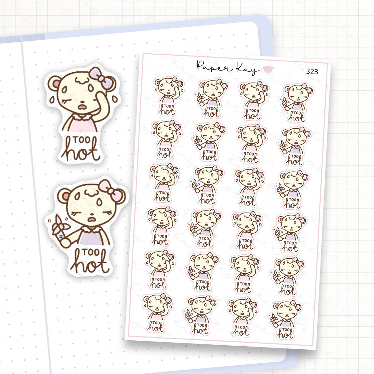 Too Hot Sticker Sheet
