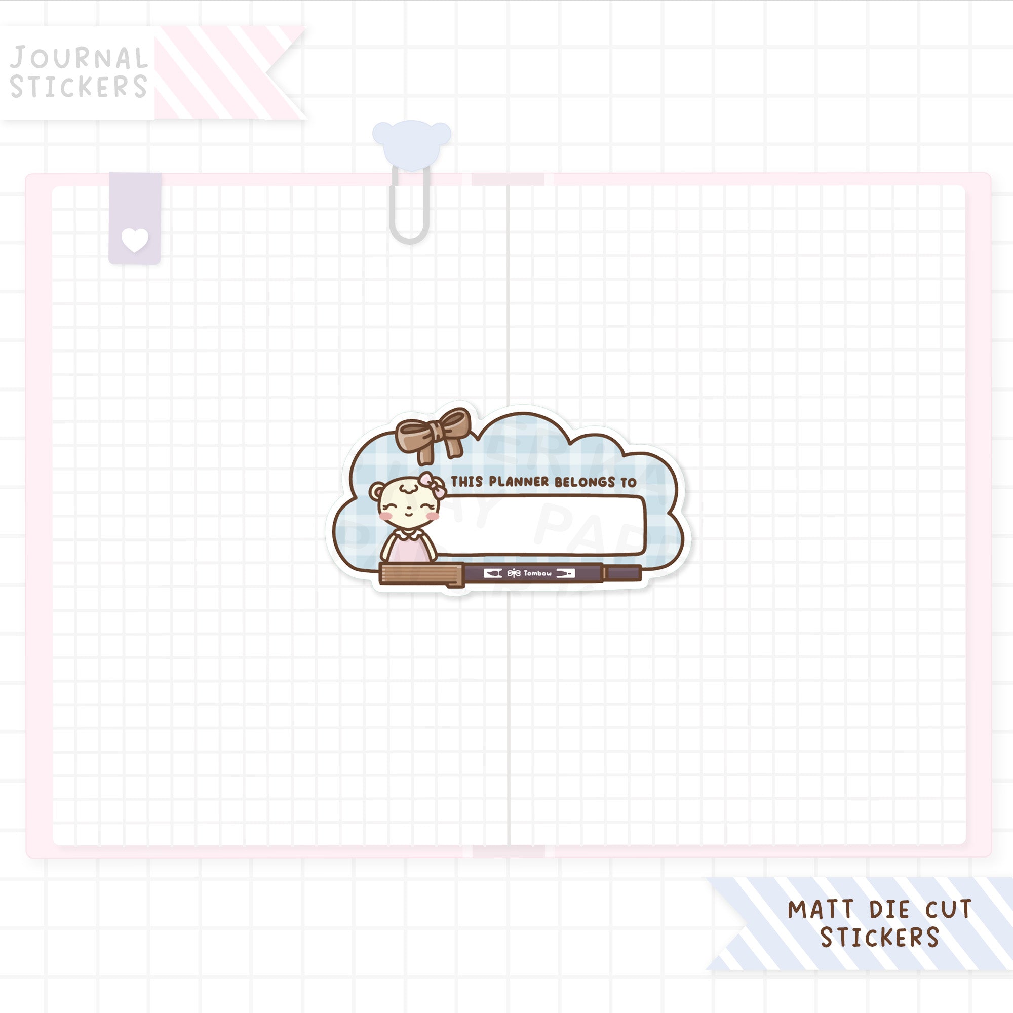 Blue Cloud This Planner Belongs to... Matt Sticker Die Cut