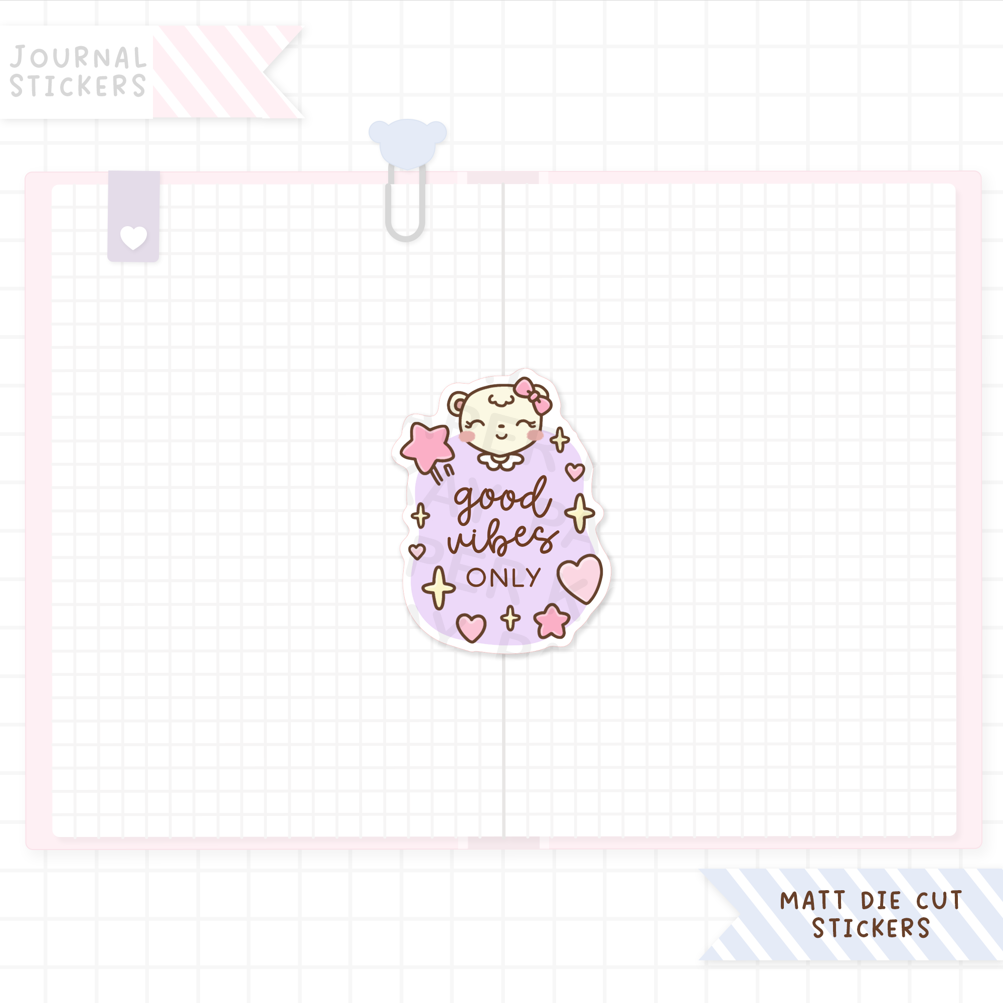 Good Vibes Only Matt Sticker Die Cut