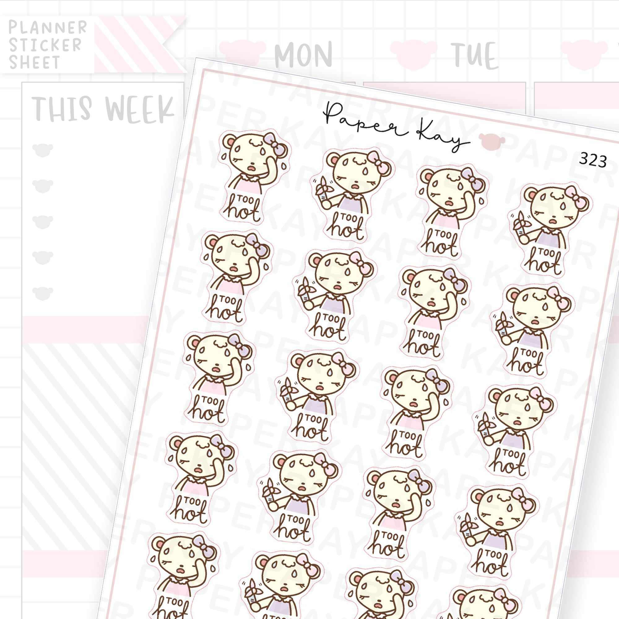 Too Hot Sticker Sheet