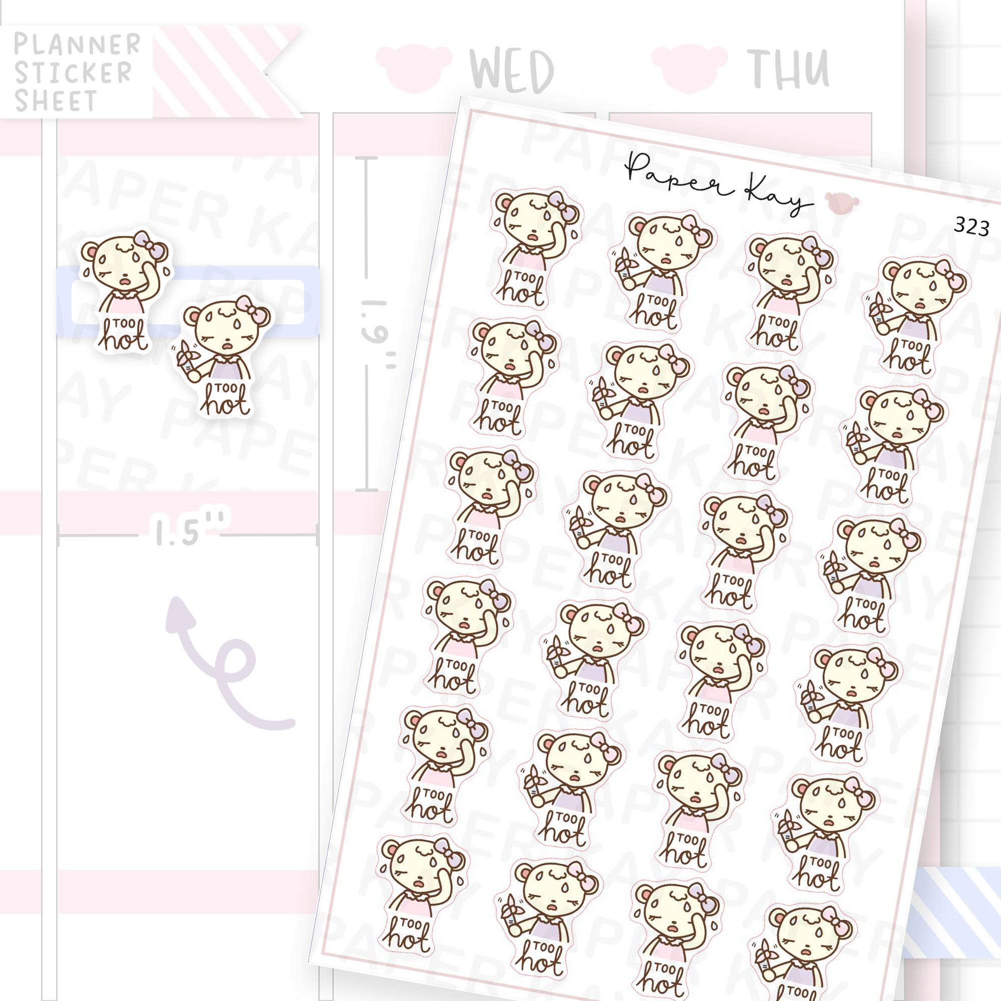 Too Hot Sticker Sheet