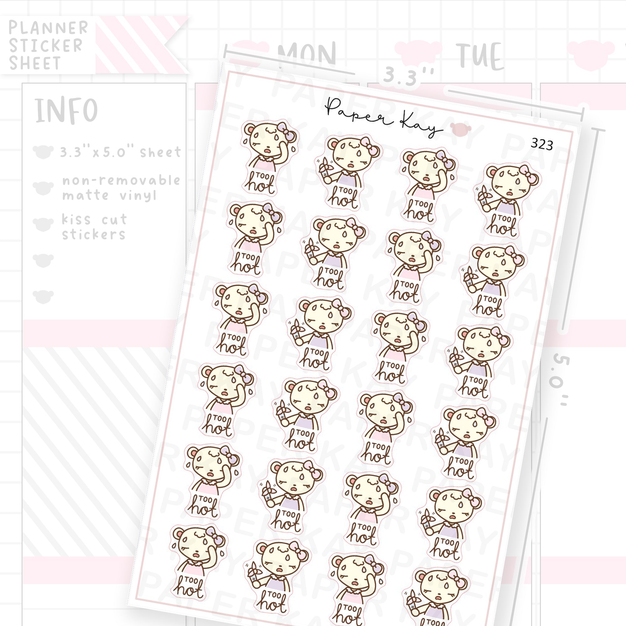 Too Hot Sticker Sheet